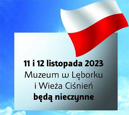 11 i 12 listopada 2023 r. Muzeum nieczynne