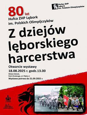 Z dziejów lęborskiego harcerstwa. 80 lat Hufca ZHP Lębork im. Polskich Olimpijczyków - nowa wystawa