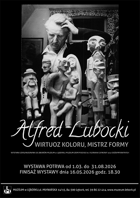 Alfred Lubocki. Wirtuoz koloru, mistrz formy - nowa wystawa w Muzeum w Galerii Strome Schody
